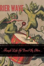 Carrier Wave - Sounds Like the Devil in Here