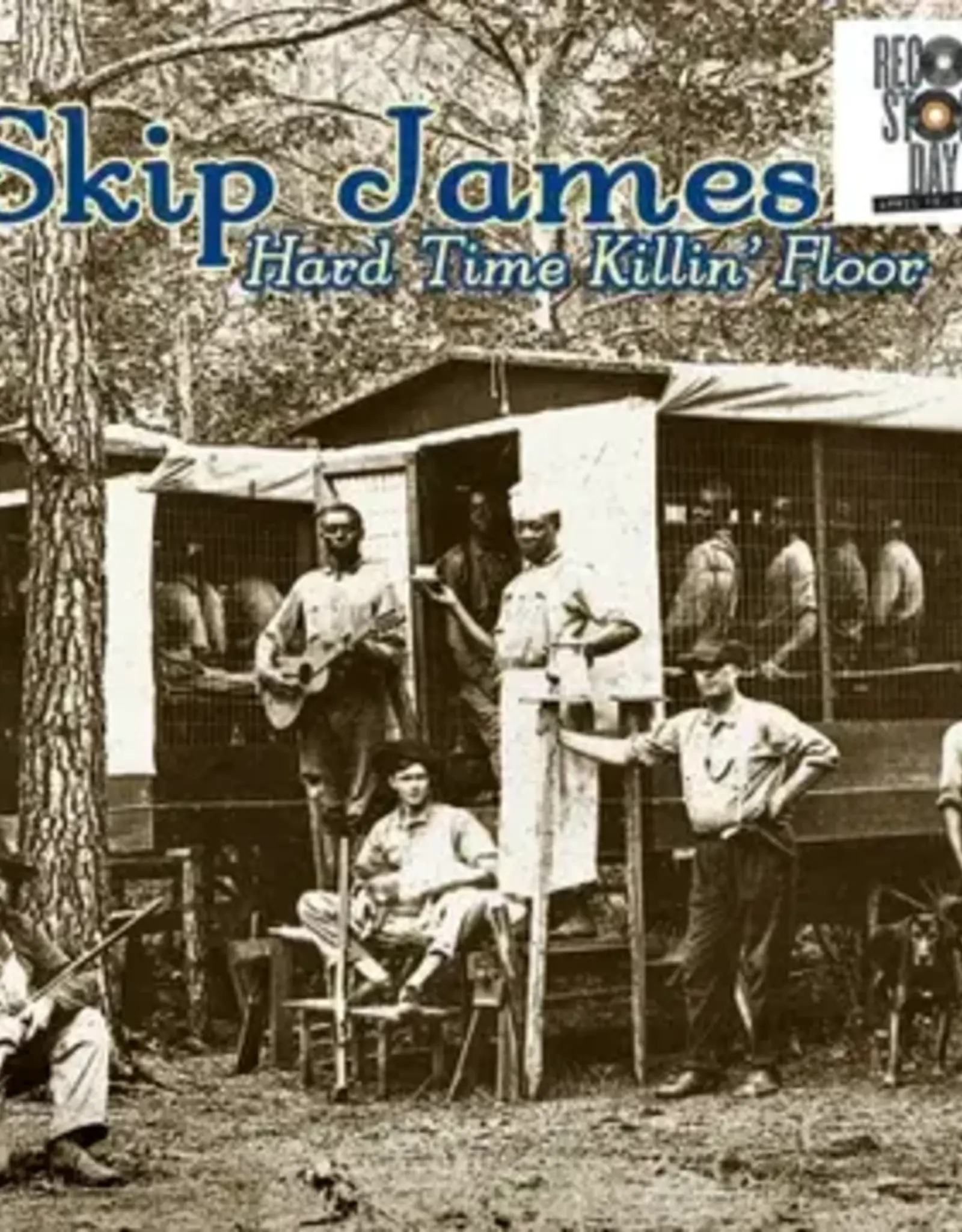 Skip James	 - 	Hard Time Killin Floor	(RSD 2025)