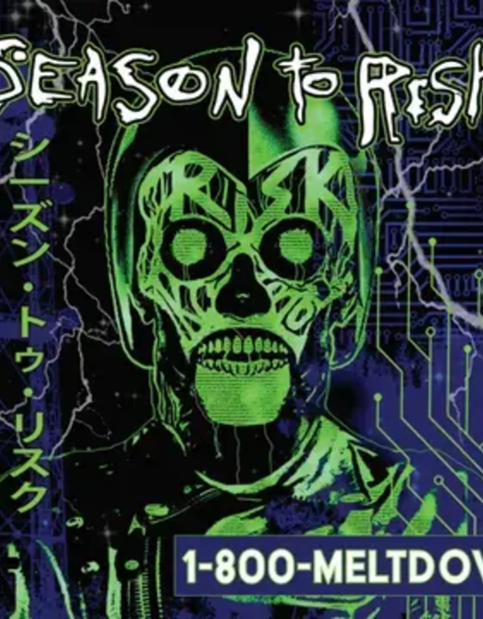 Season To Risk	 - 	1-800-MELTDOWN	(RSD 2025)