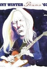 Johnny Winter- Texas 63'-68' (white vinyl)