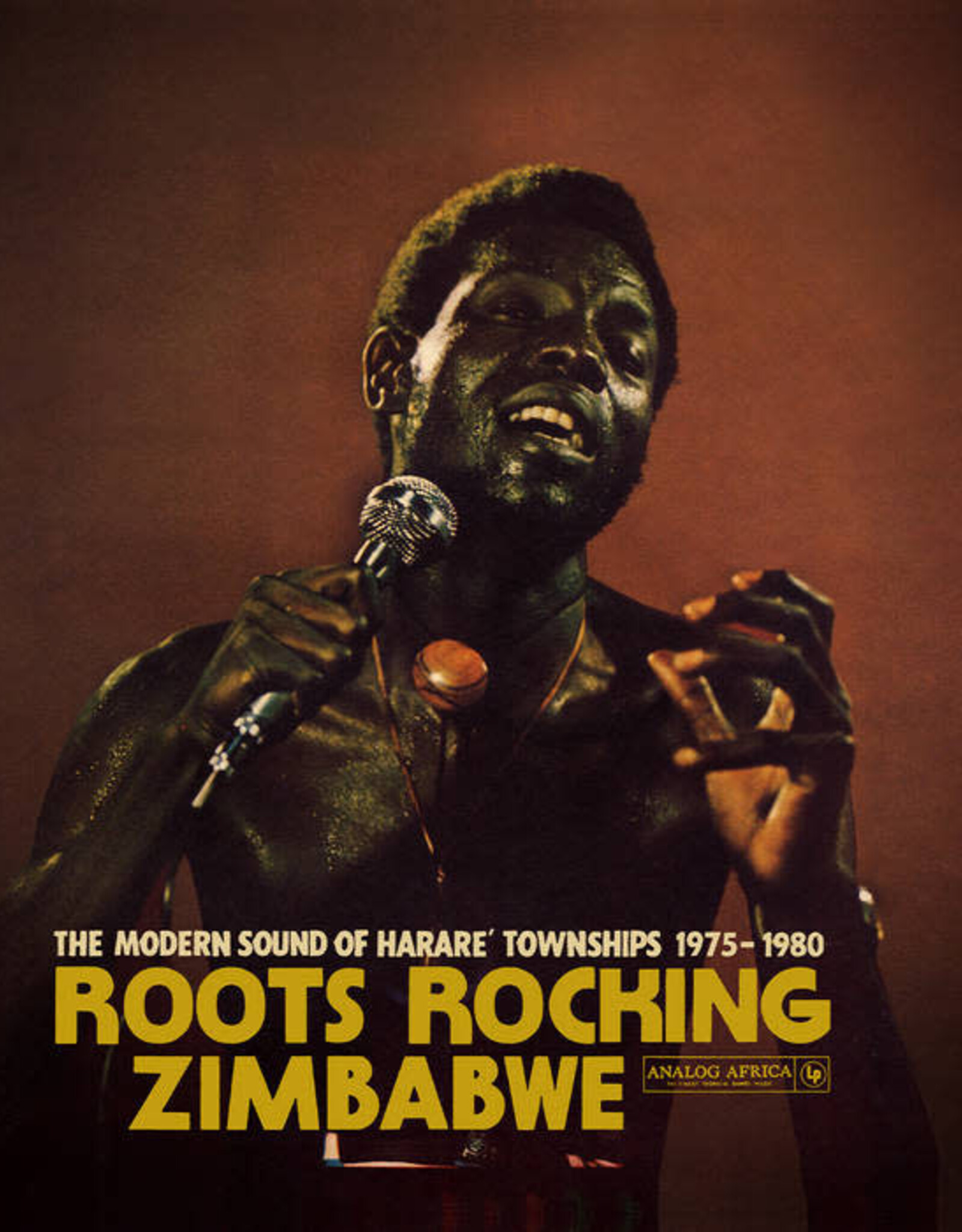 Various Artists - Roots Rocking Zimbabwe - The Modern Sound of Harare' Townships 1975-1980