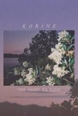 Korine- The Night We Raise