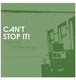 Can't Stop It! Australian Post-Punk (1978 - 1982)