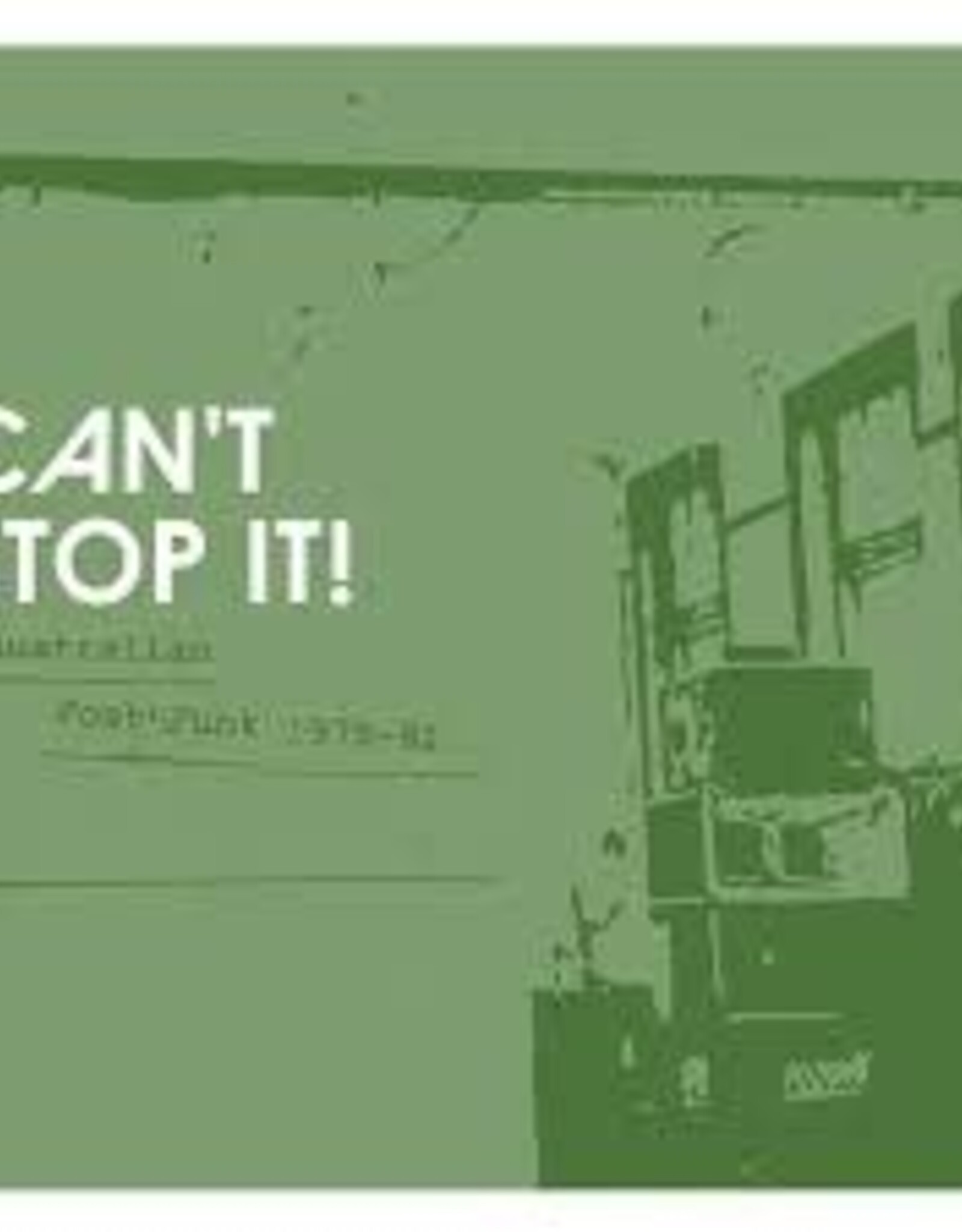 Can't Stop It! Australian Post-Punk (1978 - 1982)