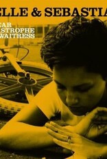 Belle And Sebastian - Dear Catastrophe Waitress