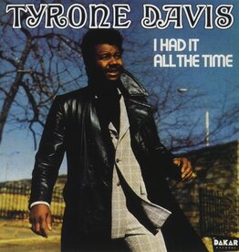 Tyrone Davis - I Had It All the Time