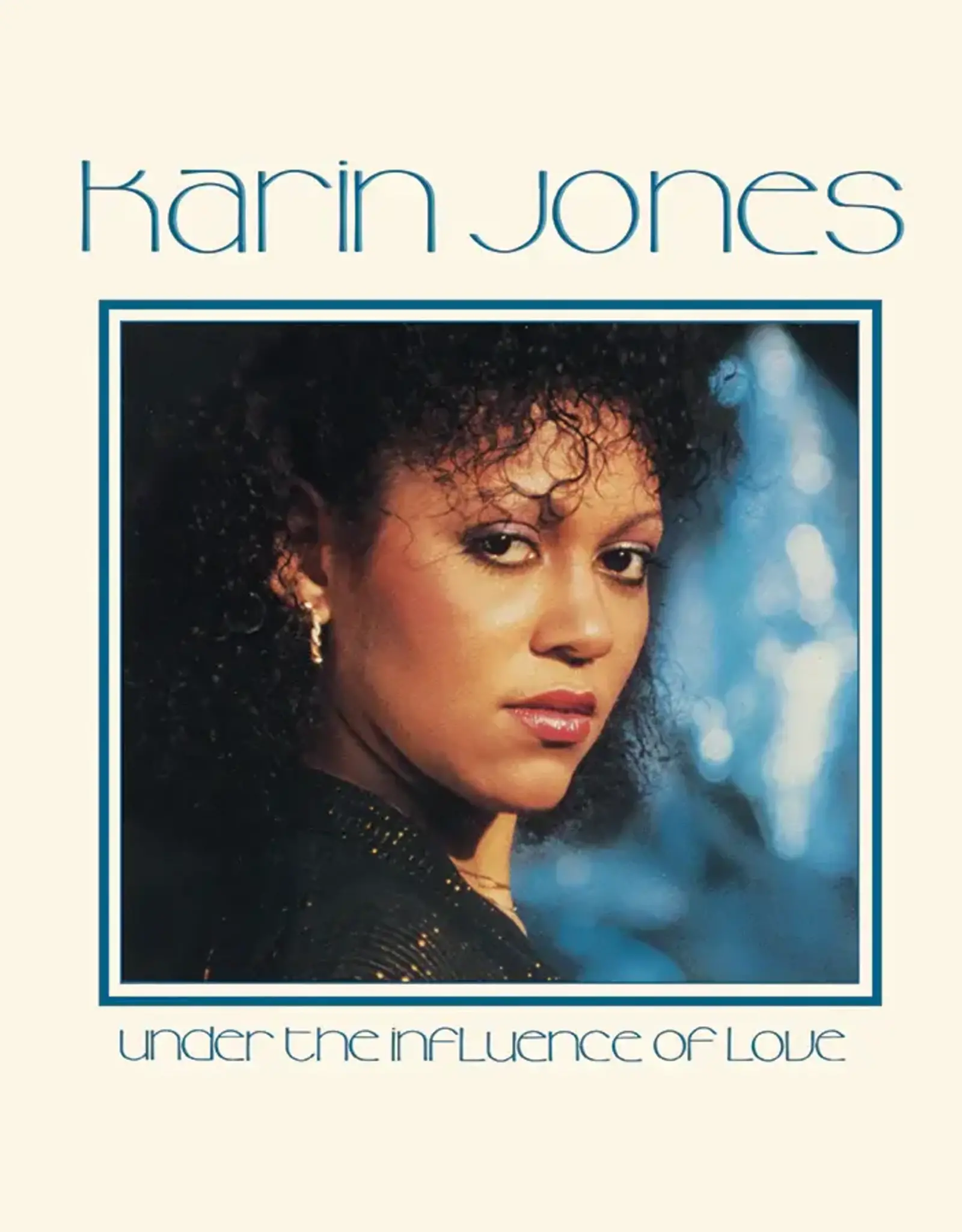 Karin Jones - Under The Inﬂuence Of Love