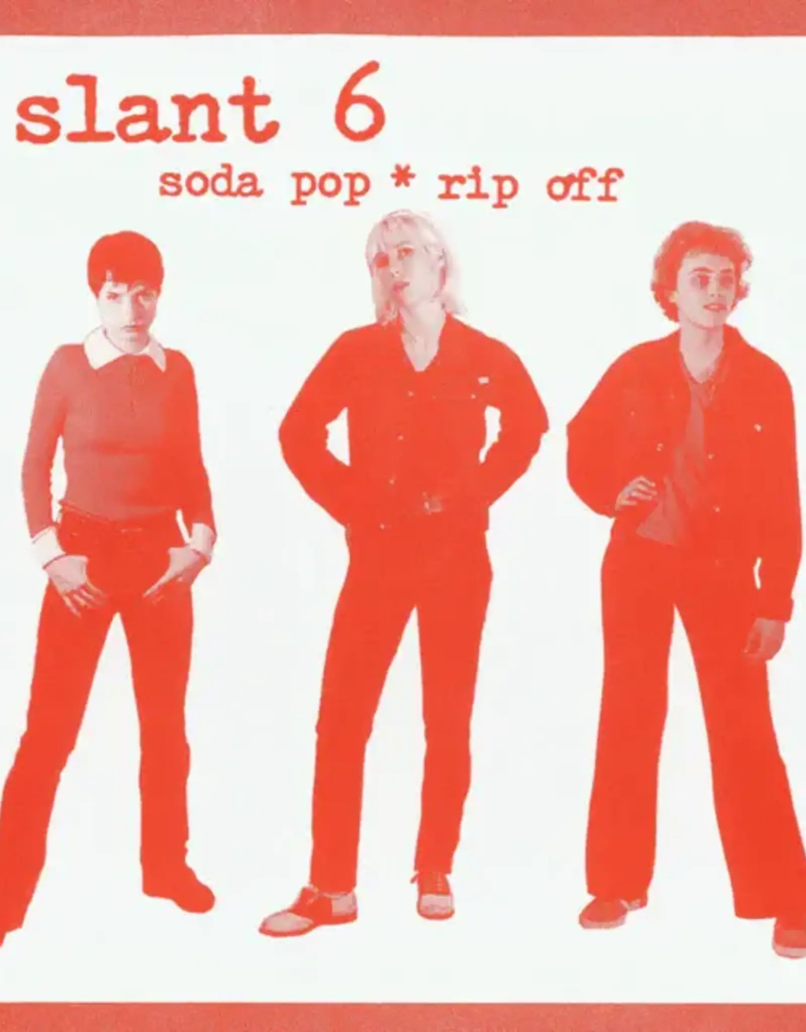 Slant 6 - Soda Pop * Rip Off