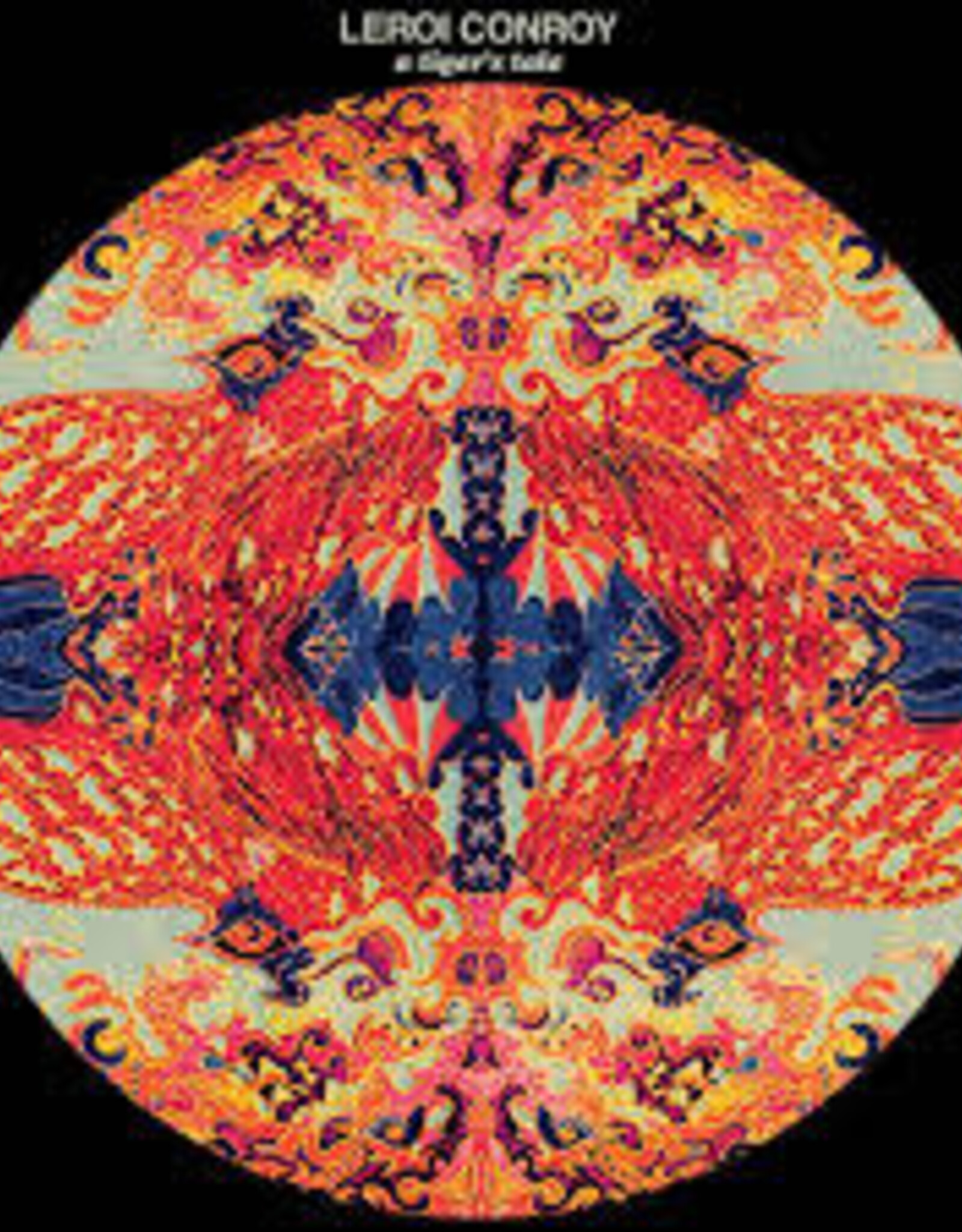 Leroi Conroy - A Tiger's Tale