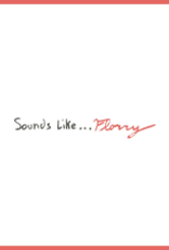 Florry - Sounds Like ...