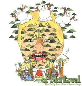 Of Montreal - The Early Four Track Recordings