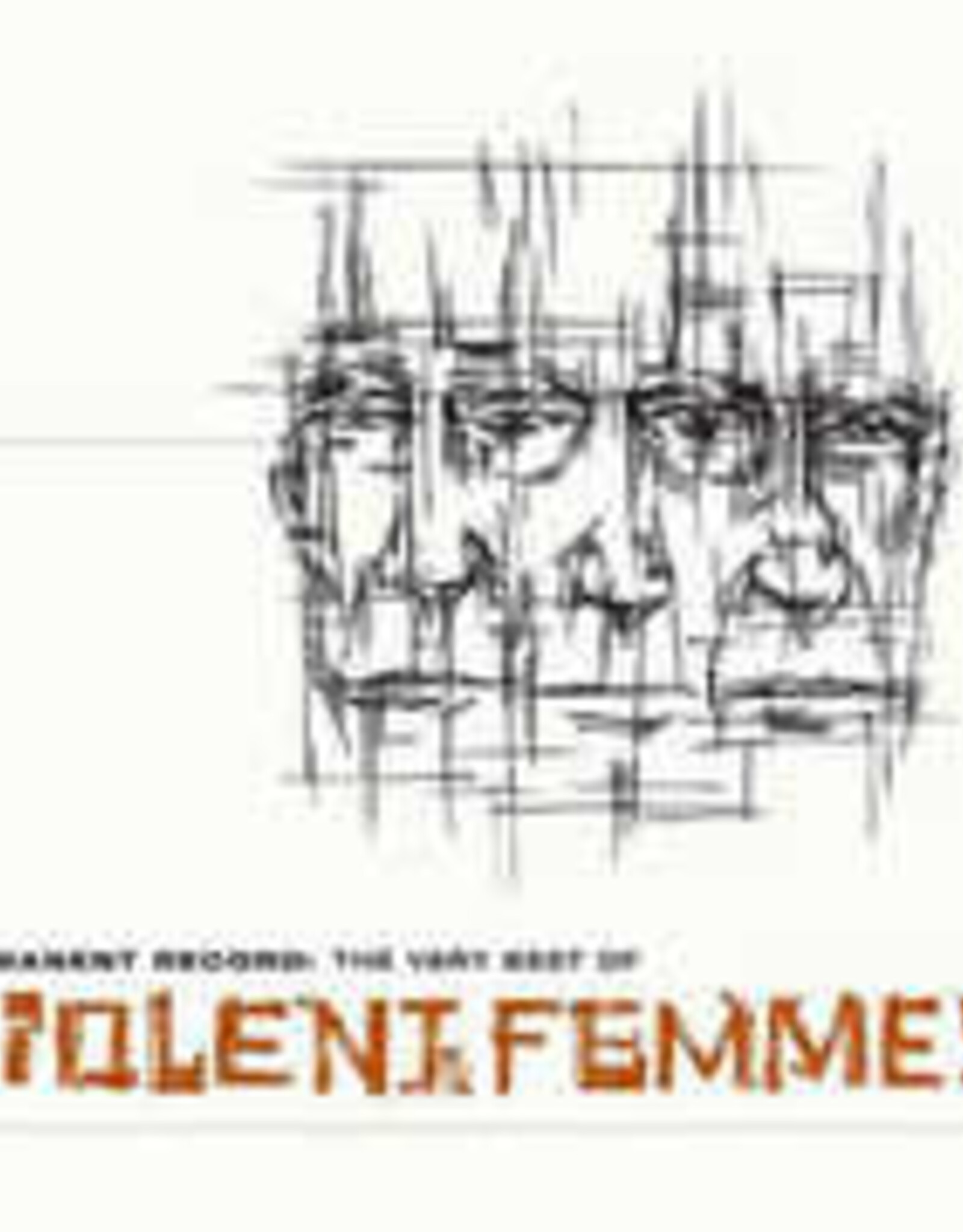 Violent Femmes – Permanent Record: The Very Best Of Violent Femmes