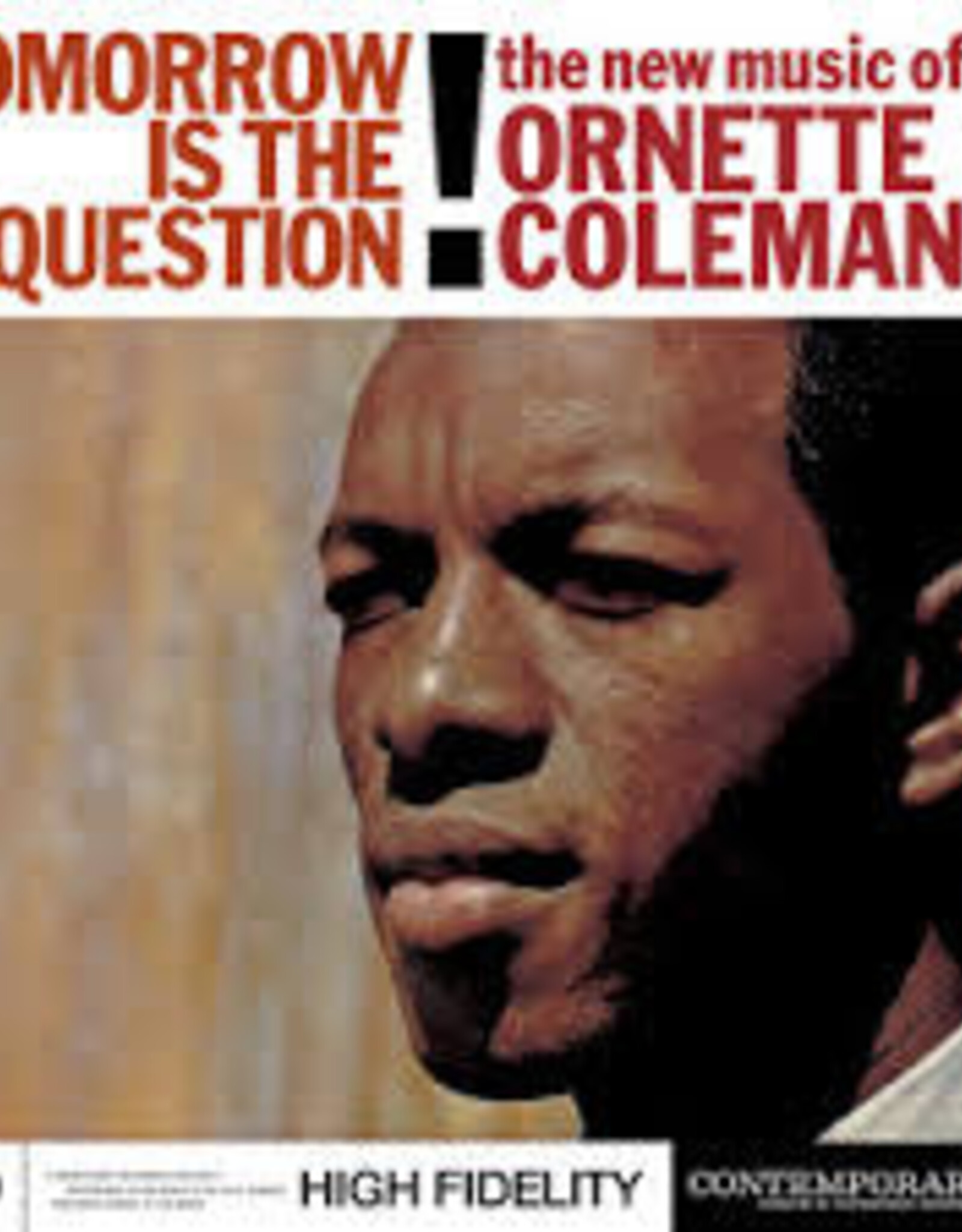 Ornette Coleman - Tomorrow Is The Question