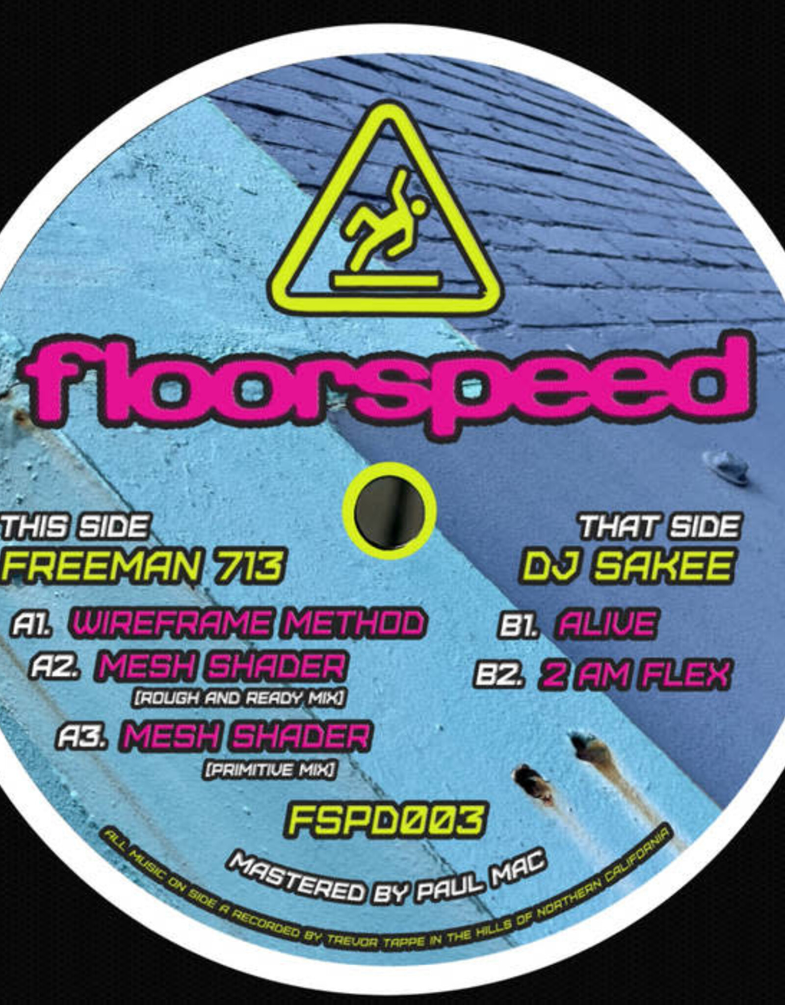 Freeman 713 vs. DJ SAKEE [FSPD003] - Floorspeed 12"