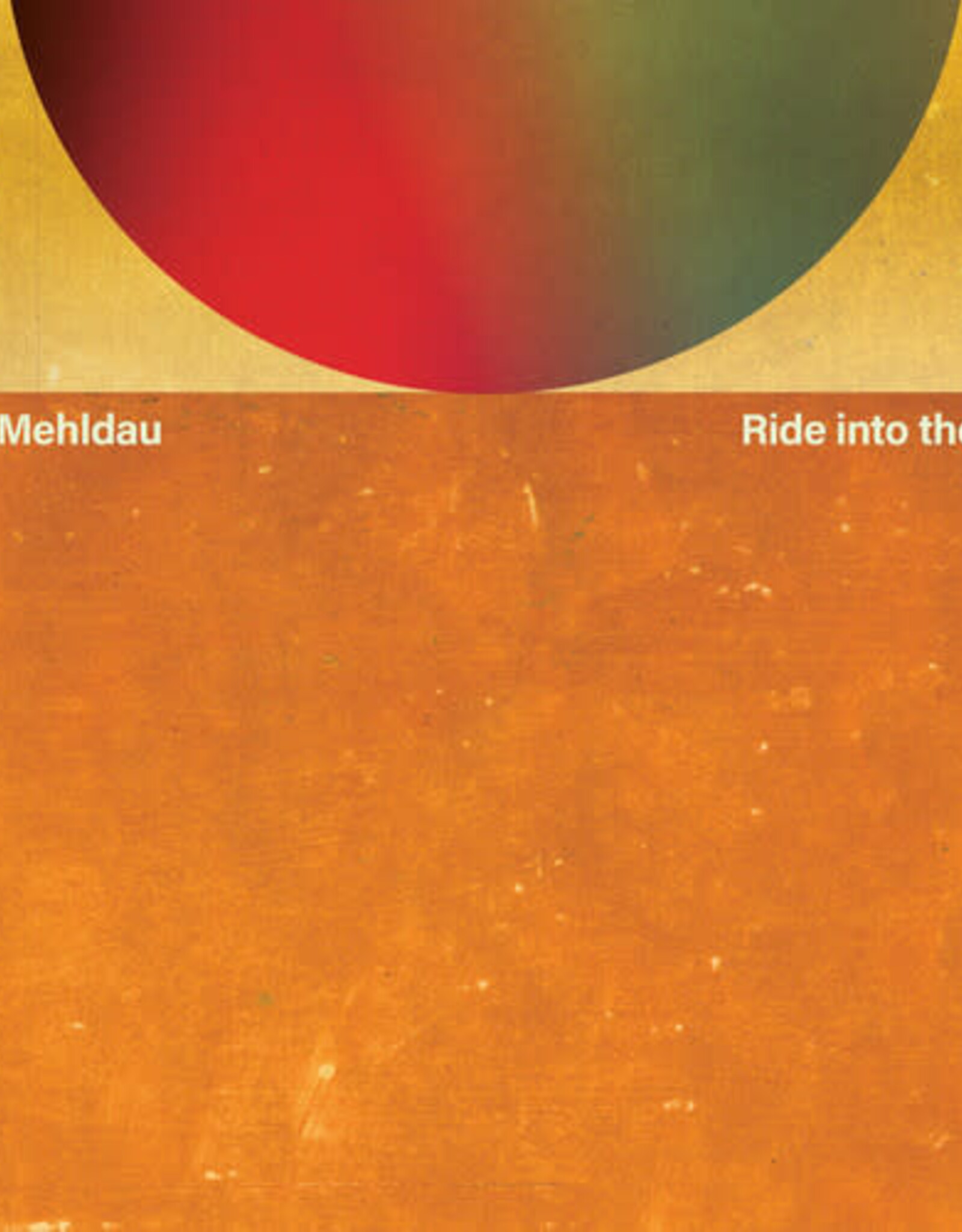 Brad  Mehldau- Ride Into The Sun