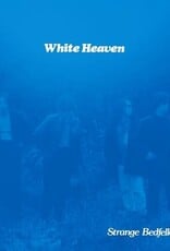 White Heaven - Strange Bedfellows