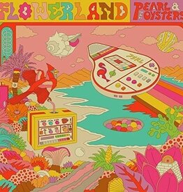Pearl & the Oysters - Flowerland