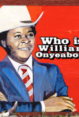 William Onyeabor - World Psychedelic Classics 5: Who Is William Onyeabor (3Lp)