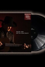 Zach Top - Ain't In It For My Health (Bonus Track)