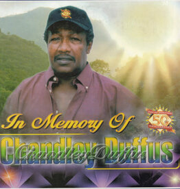 Chandley Duffus – In Memory Of Chandley Duffus