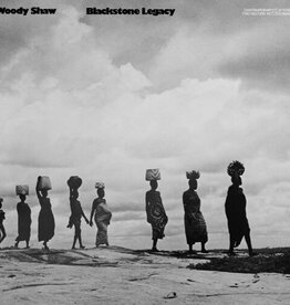 Woody Shaw - Blackstone Legacy (Jazz Dispensary Top Shelf)