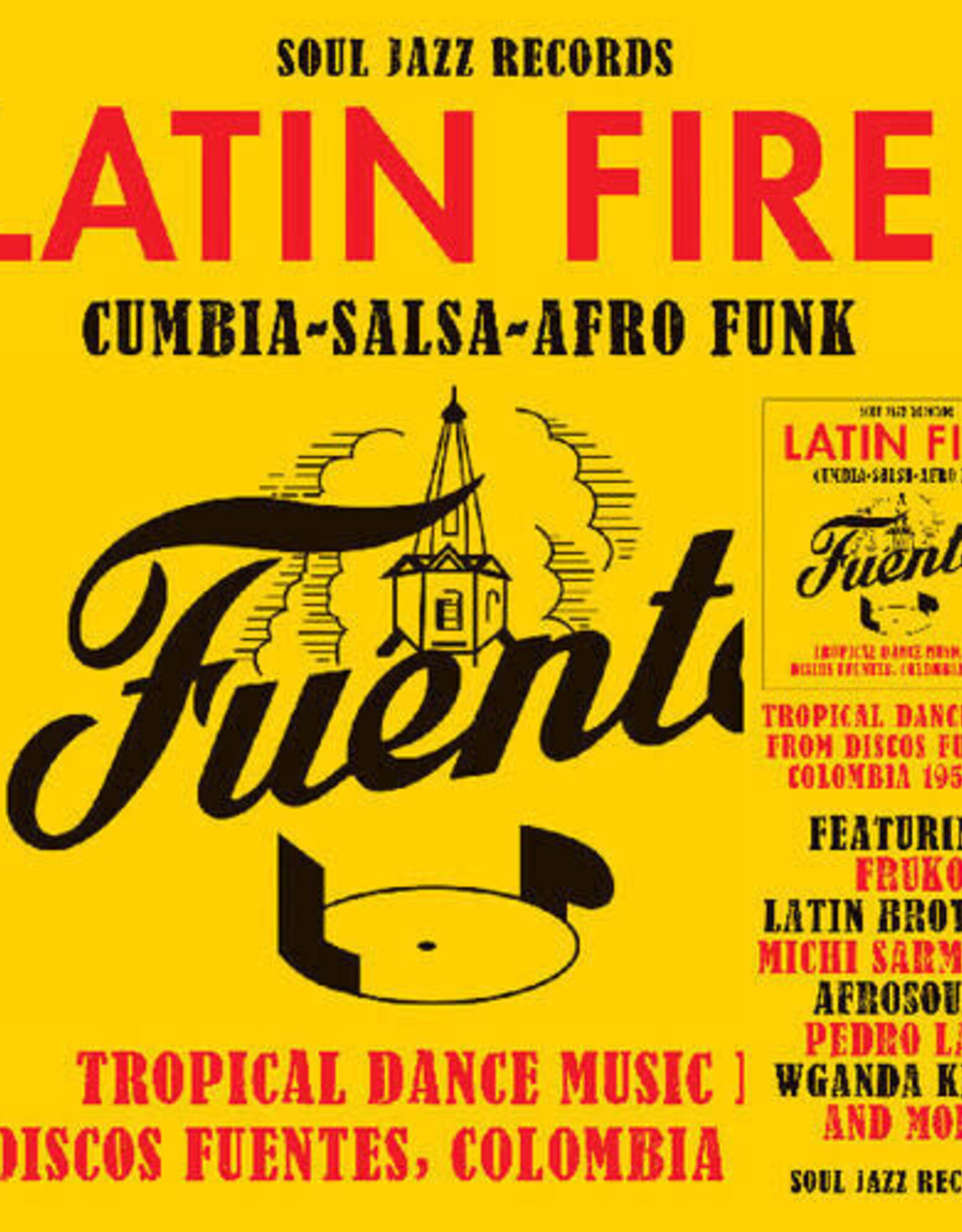 Soul Jazz Records - Latin Fire! Cumbia-Salsa-Afro Funk, Colombia 1956 - 1983
