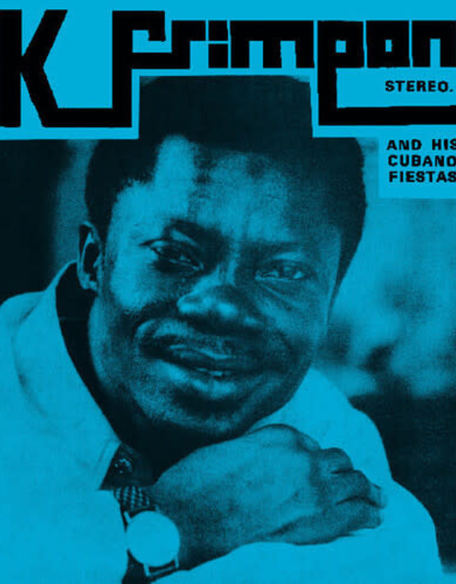 K. Frimpong & his Cuban Fiestas - The Blue Album