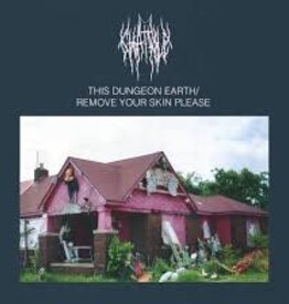 Chat Pile - This Dungeon Earth / Remove