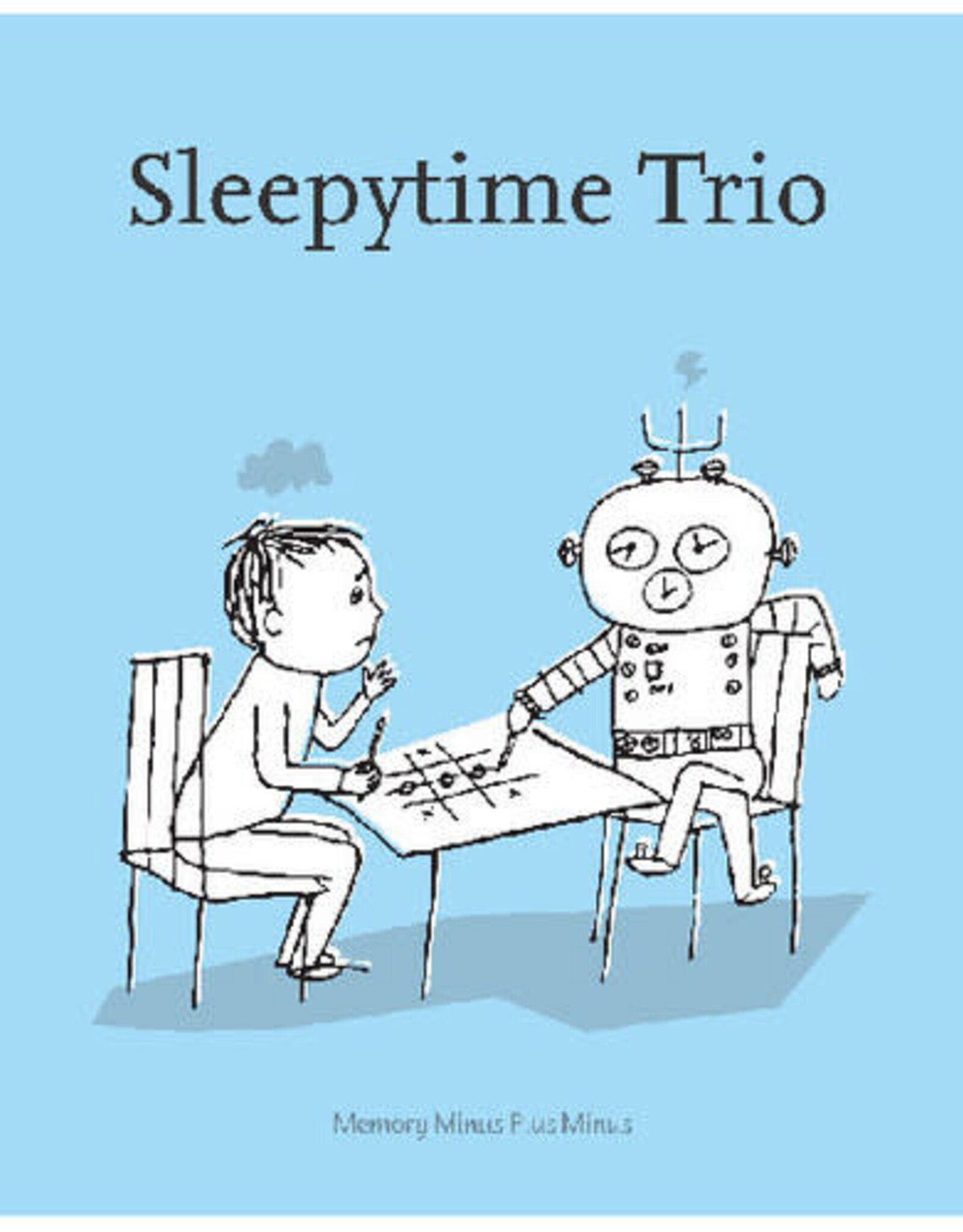 Sleepytime Trio - Memory Minus Plus Minus
