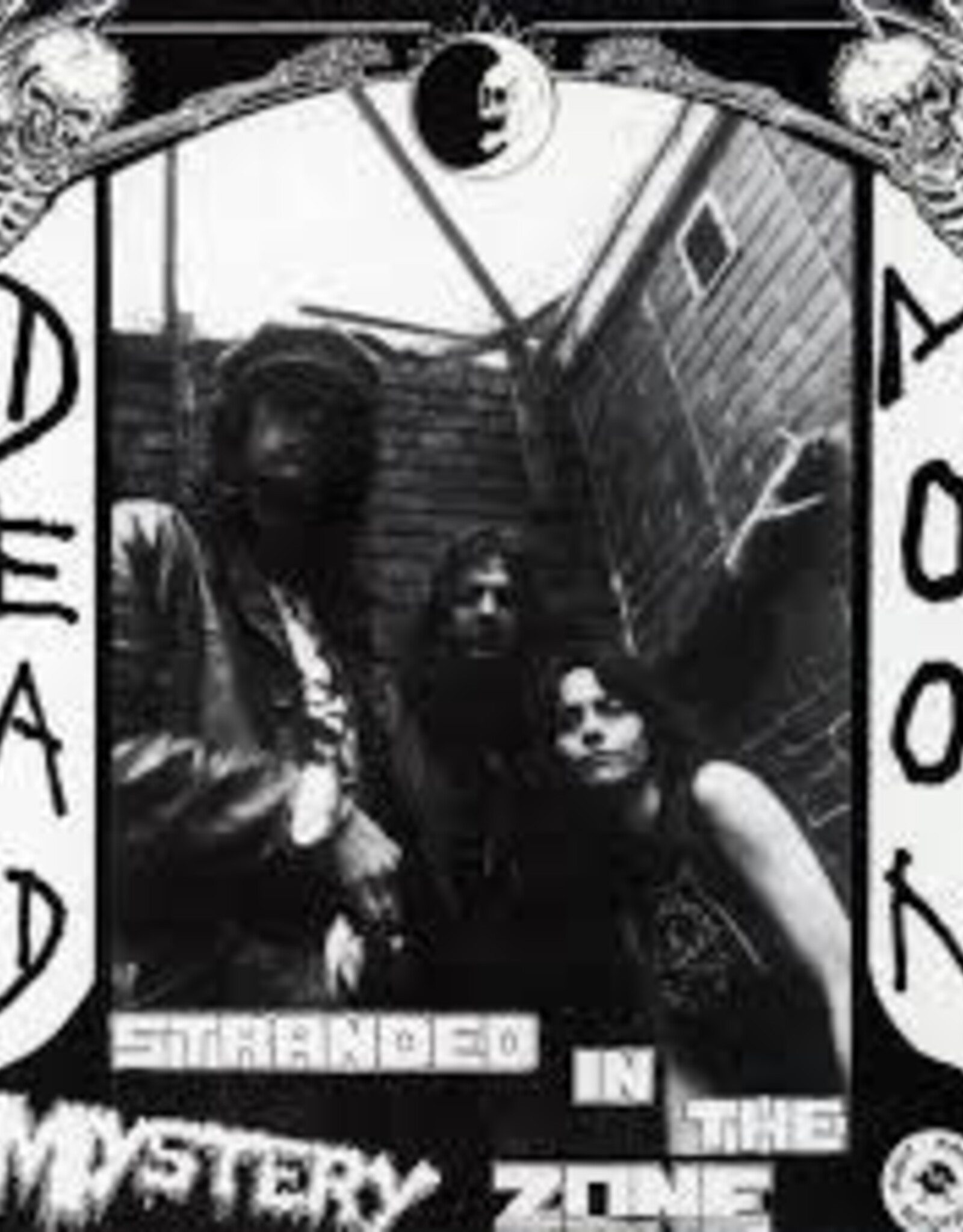 Dead Moon- Stranded In The Mystery Zone LP