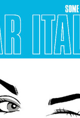 Bar Italia - Some Like It Hot