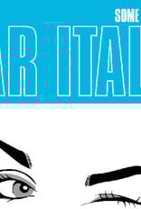 Bar Italia - Some Like It Hot