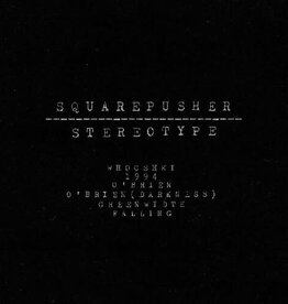 Squarepusher - Stereotype