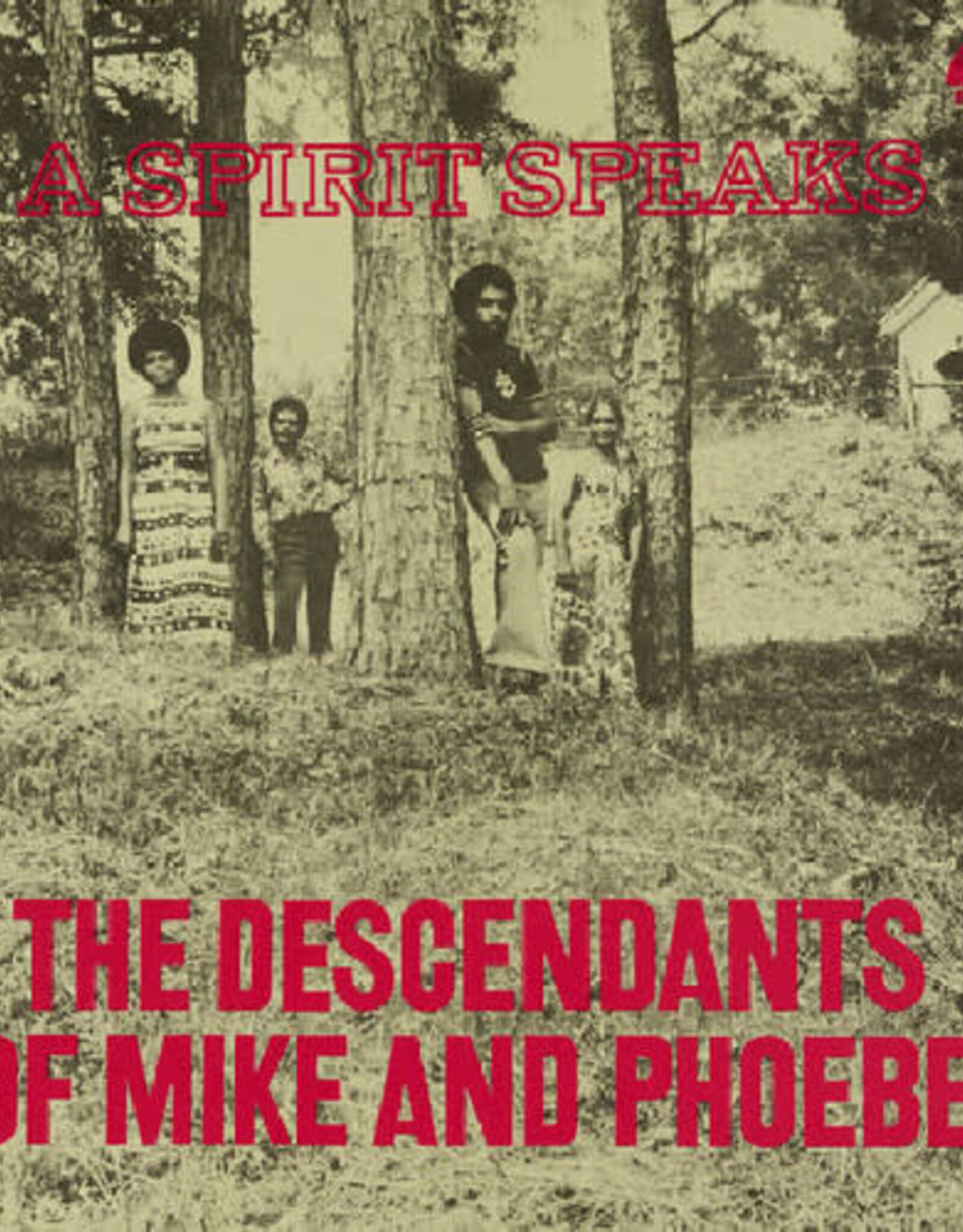 Bill Lee	 - 	The Descendants of Mike and Phoebe - A Spirit Speaks (DELUXE EDITION)	(RSDBF 2025)