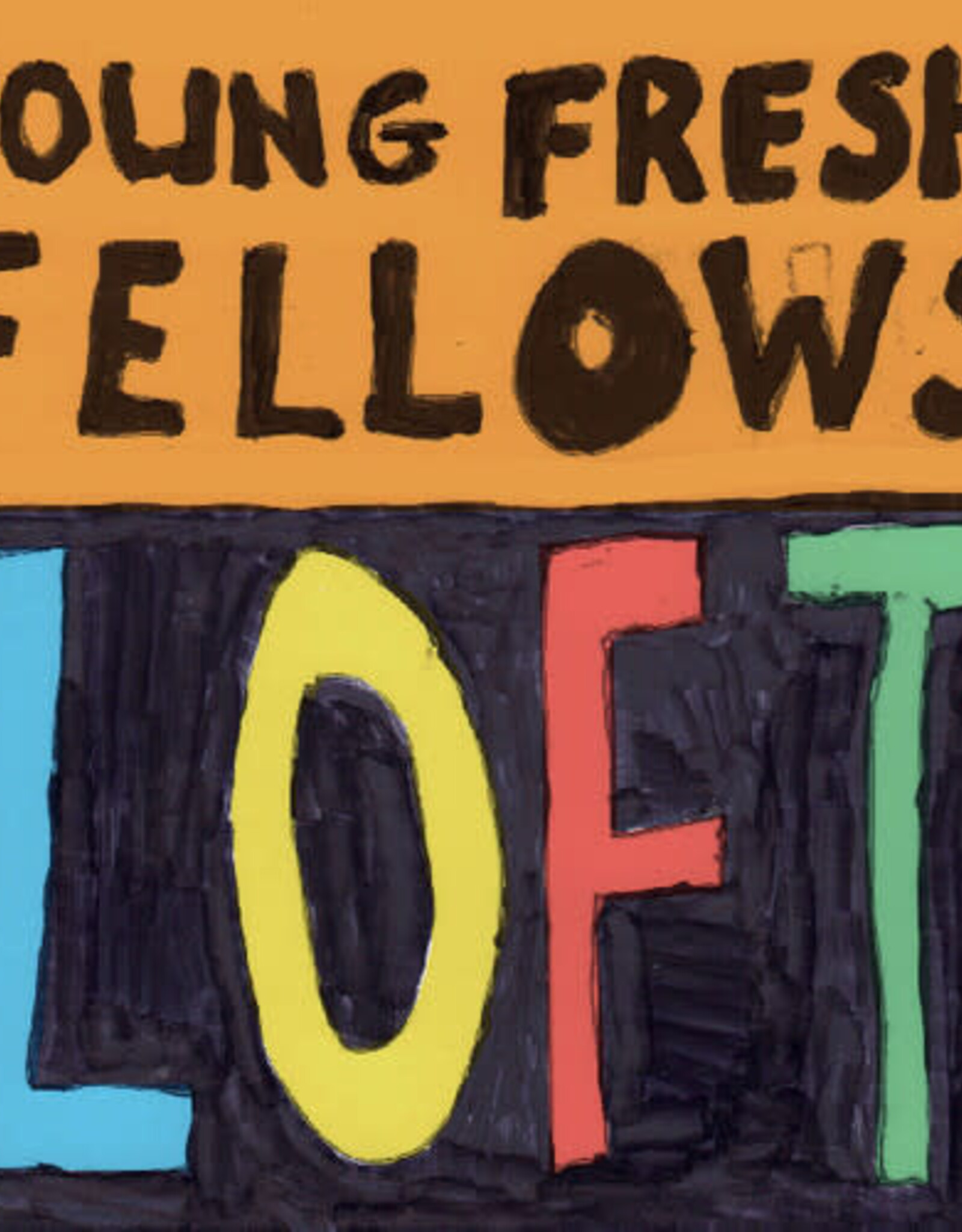 Young Fresh Fellows	 - 	Loft	(RSDBF 2025)