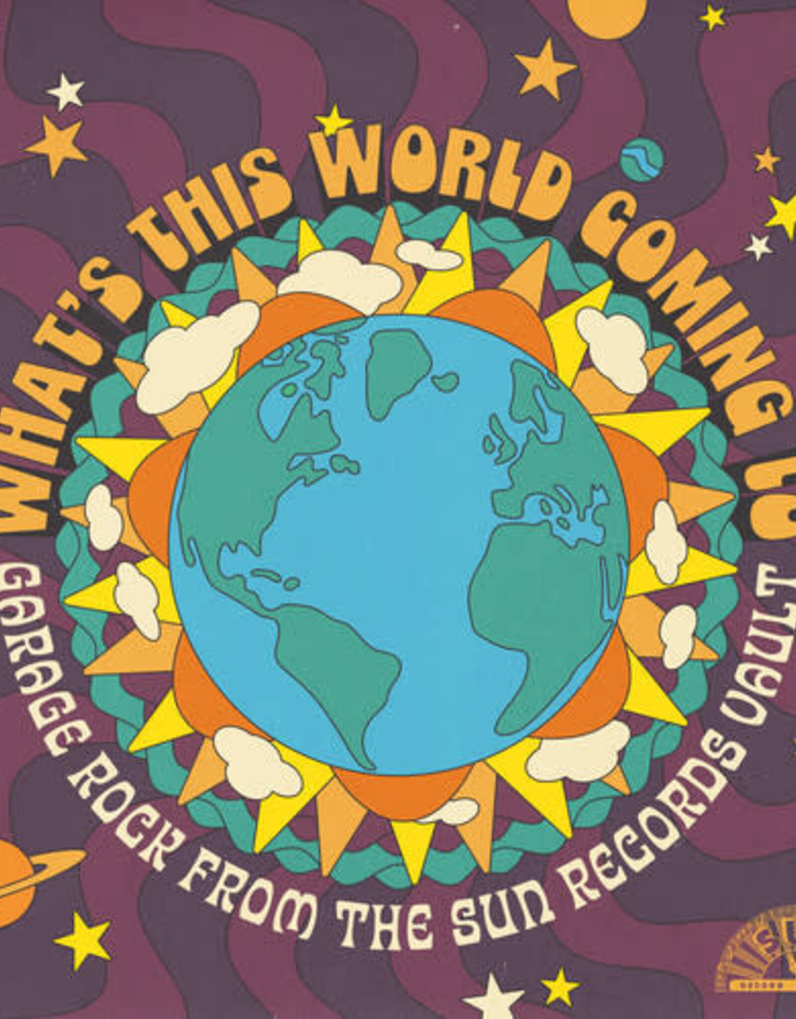 Various Artists	 - 	What's This World Coming To: Garage Rock From The Sun Records Vault	(RSDBF 2025)
