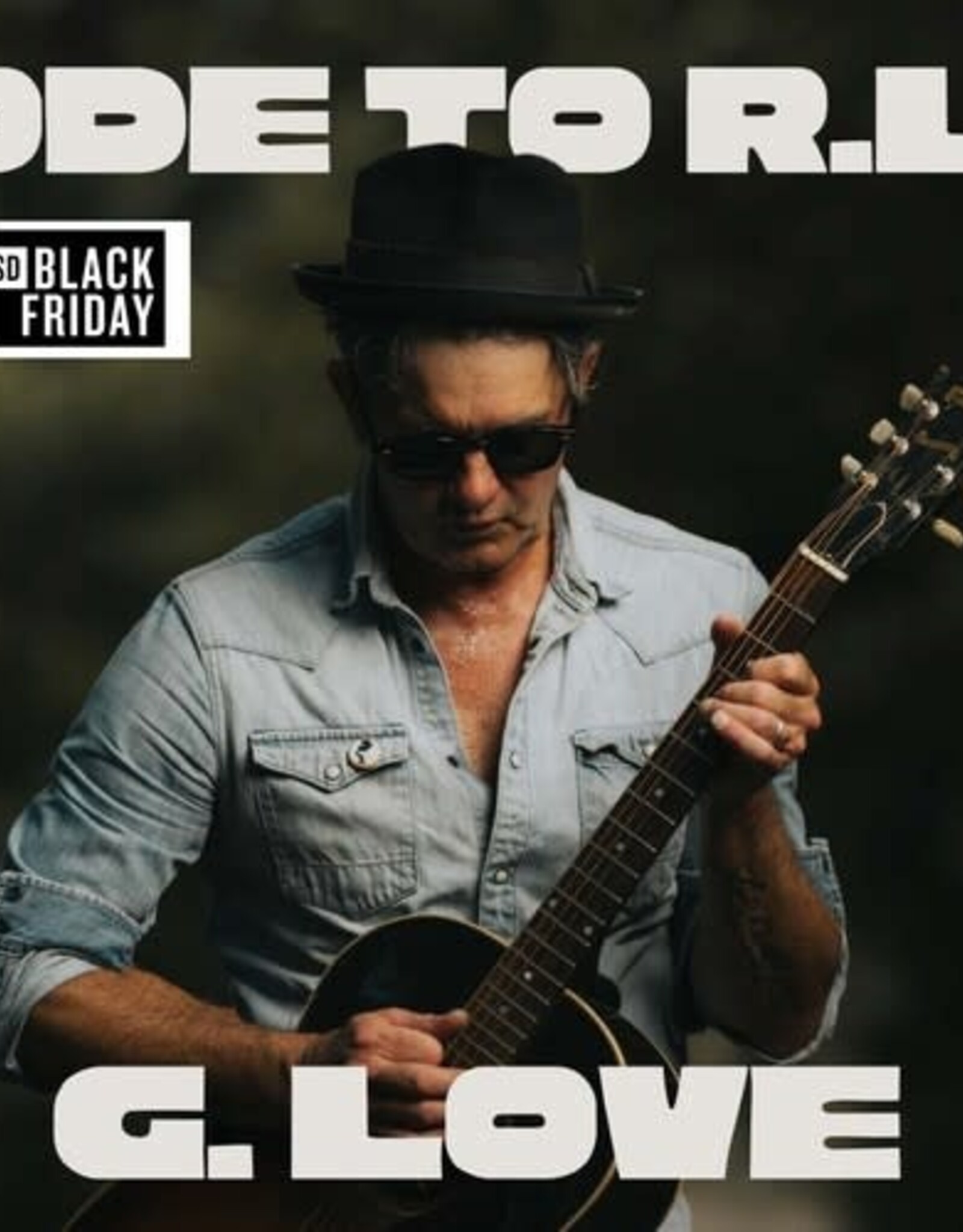 G. Love & Special Sauce	 - 	Ode to R.L. Boyce	(RSDBF 2025)