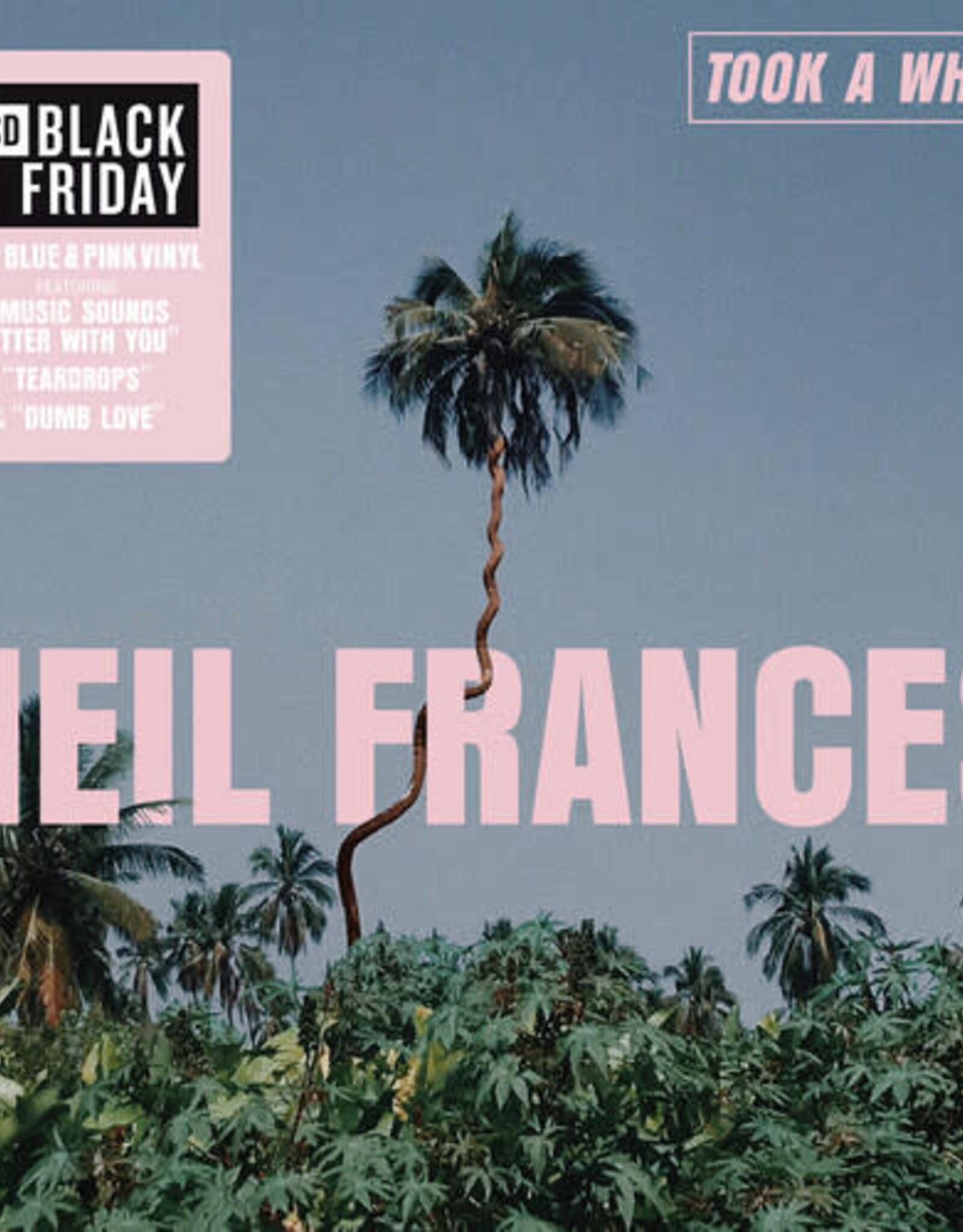 Neil Frances	 - 	Took A While/Stay Strong Play Long	(RSDBF 2025)