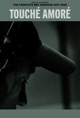 Touché Amoré	 - 	Chasing Brightness: The Complete BBC Sessions 2011-2025	(RSDBF 2025)