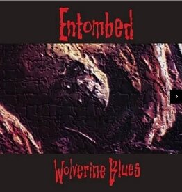Wolverine Blues - Entombed