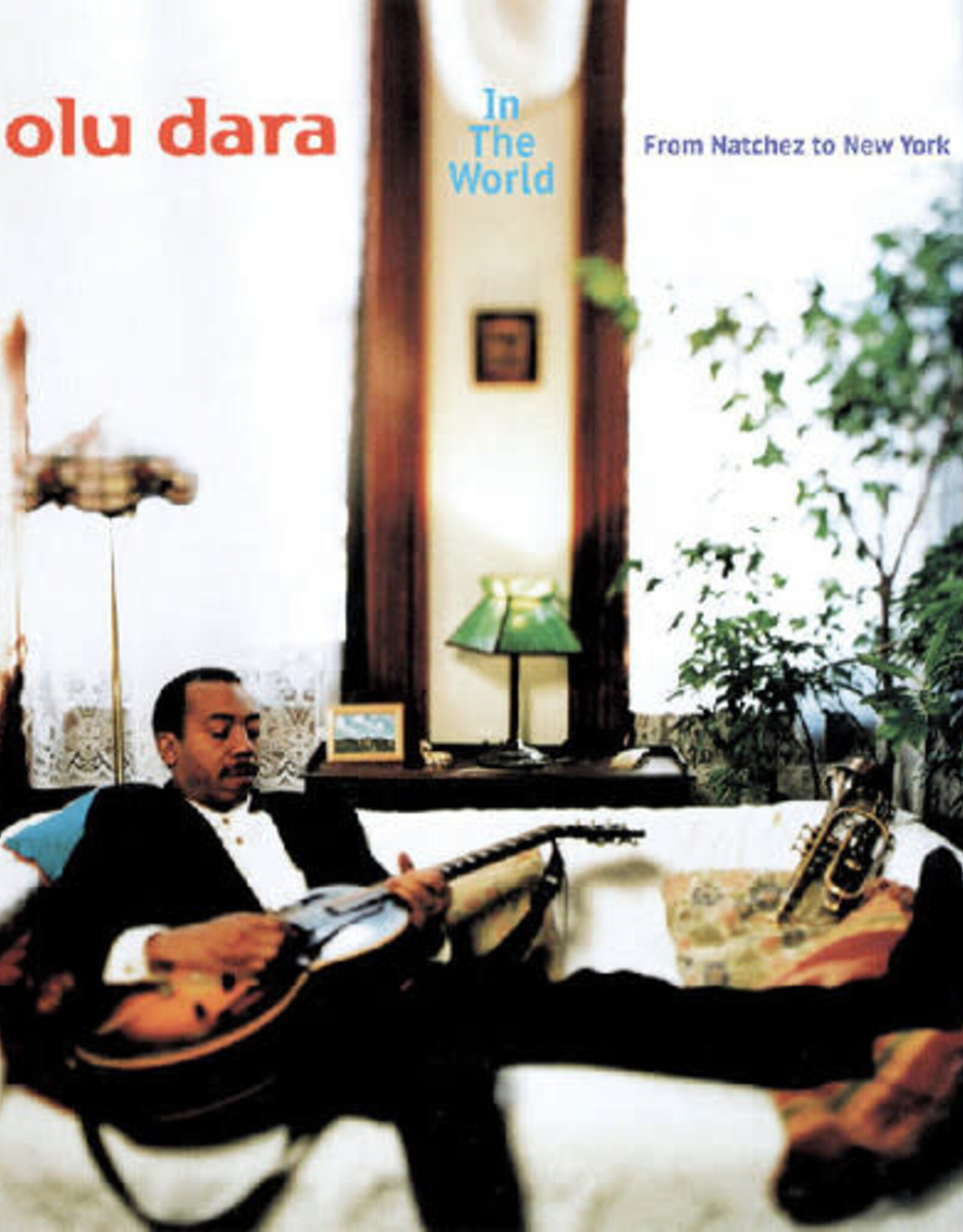 Olu Dara - In The World From Natchez To New York (Remastered) (Green Okra Vinyl)