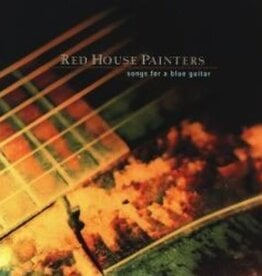 Red House Painters - Songs for a Blue Guitar