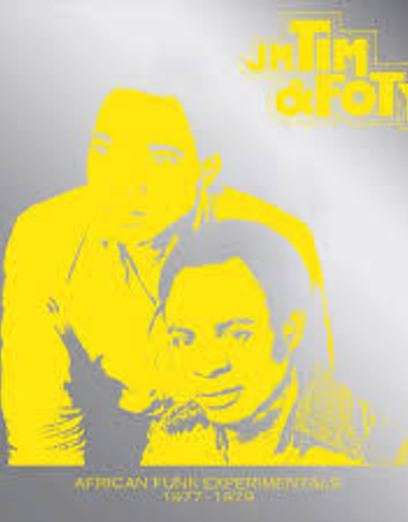 J.M. TIM & FOTY - African Funk Experimentals (1977-1982)