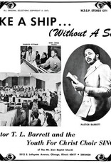 Like A Ship (Without A Sail)(Splatter Vinyl LP) - Pastor T.L. Barrett & The Youth For Christ Choir