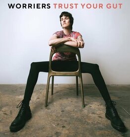 Worriers - Trust Your Gut