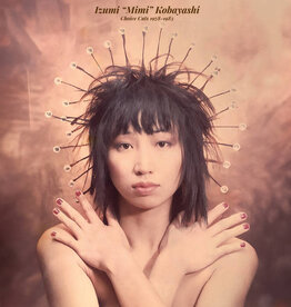 Izumi "Mimi" Kobayashi - Choice Cuts 1978-1983