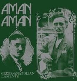 Various Artists  - Aman Aman - Greek-Anatolian Laments