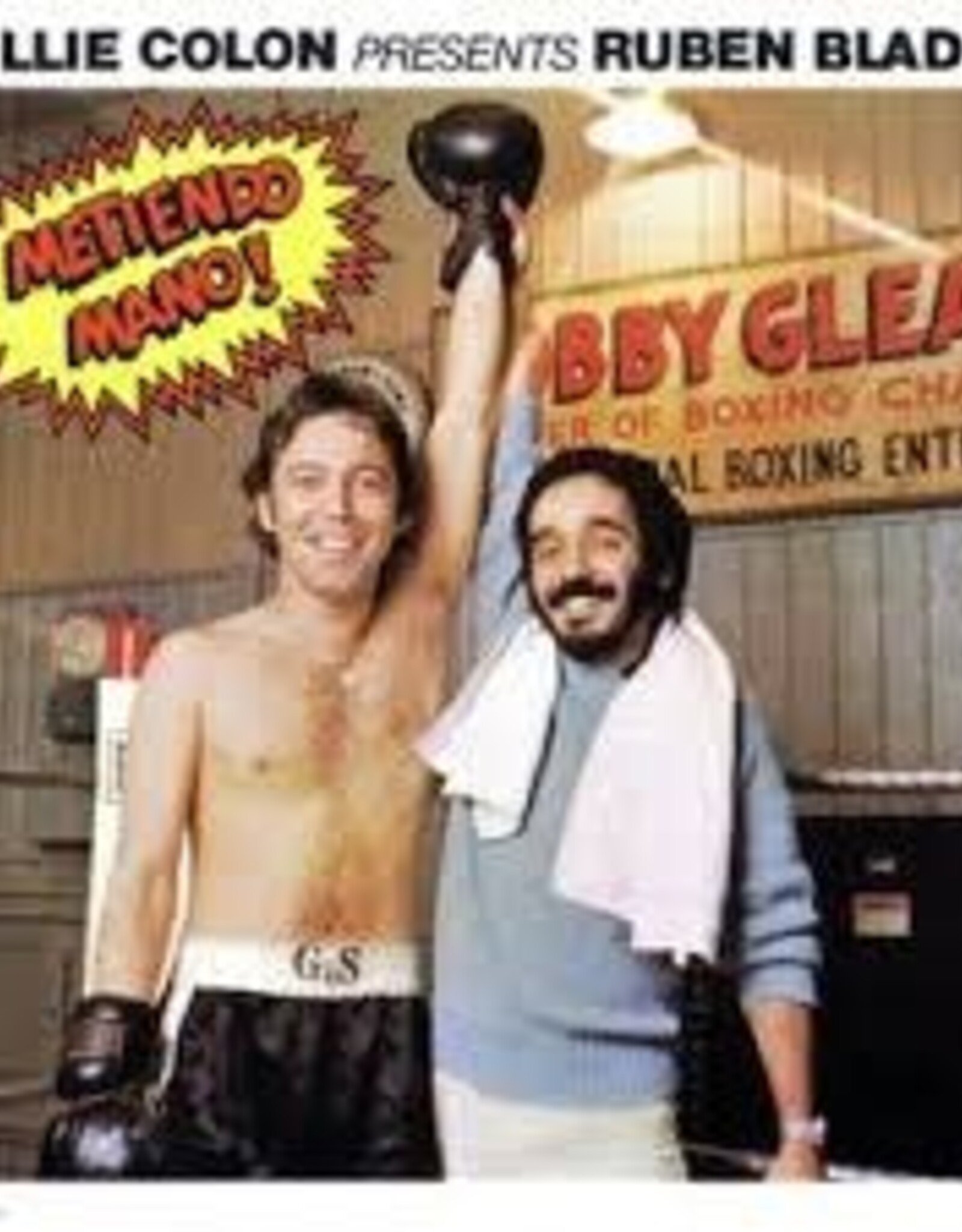 Willie Colon/Ruben Blades - Metiendo Mano!