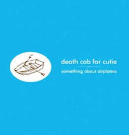 Death Cab for Cutie - Something About Airplanes