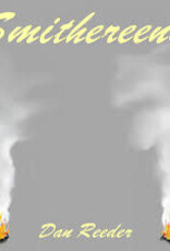 Dan Reeder - Smithereens